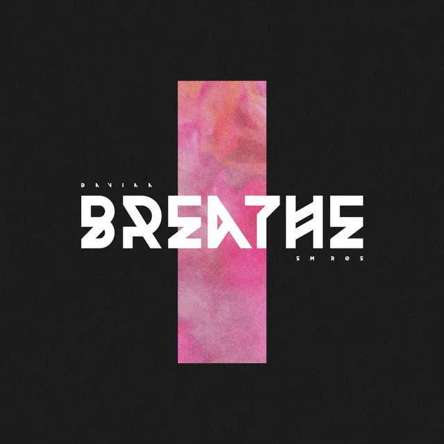 Breathe