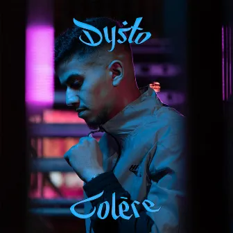 Colère by Dysto