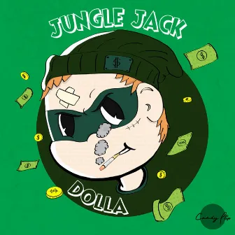 Dolla by Jungle Jack