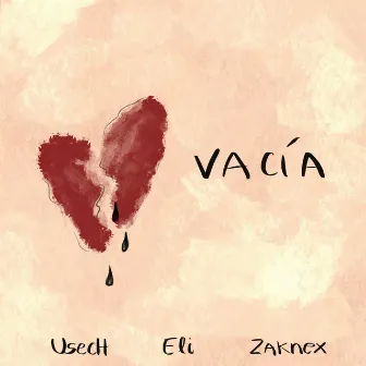 Vacia by Usech