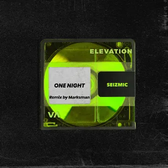 One Night by SEIZMIC