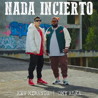 Nada Incierto by Omy Alka