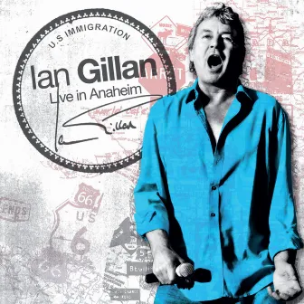 Live in Anaheim by Ian Gillan