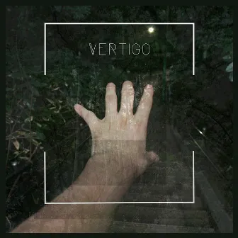 Vertigo by Menchaca