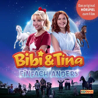 Hörspiel 5. Kinofilm: Einfach Anders by Bibi und Tina