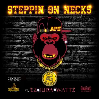 Steppin' on Necks by Watts