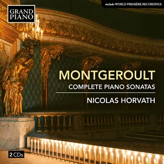 Montgeroult: Complete Piano Sonatas by Hélène de Montgeroult