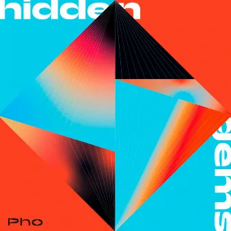 Hidden Gems, Vol. 1 by Dj Pho