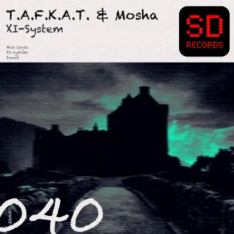 Xl-System by T.a.F.K.a.T. & Mosha