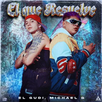 El Que Resuelve by El Gudi