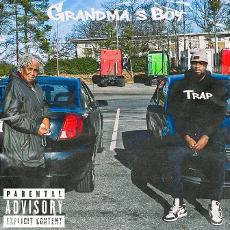 Grandma's Boy by Trap