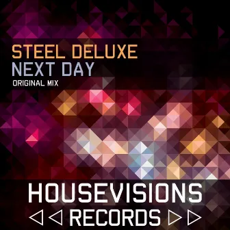 Next Day by Steel Deluxe