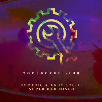 Super Bad Disco by Andy Social