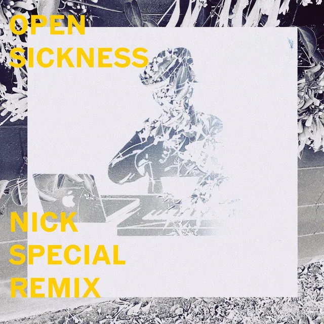 Open Sickness - Remix