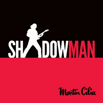 Shadowman by Martin Cilia