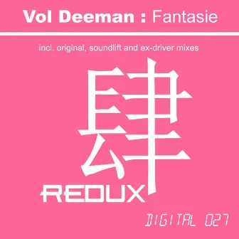 Fantasie by Vol Deeman