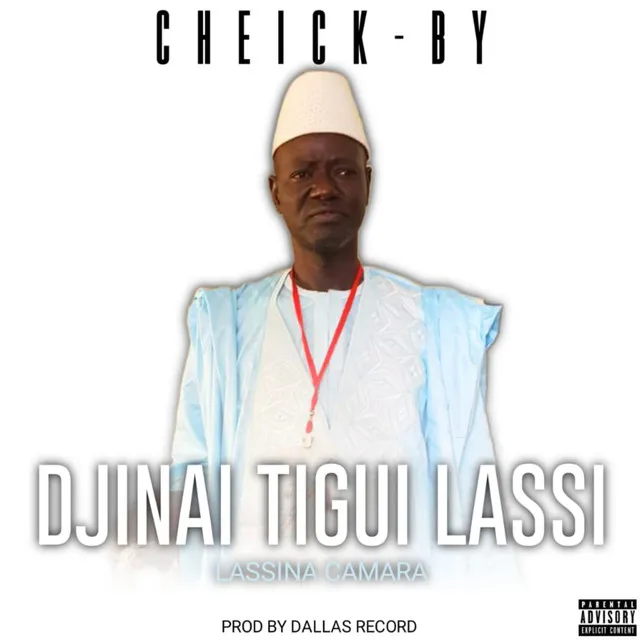 Djine? Tigui Lassi (Lassina Camara)