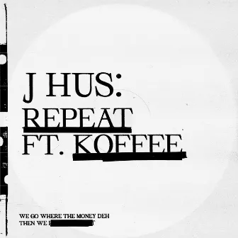 Repeat (feat. Koffee) by Original Koffee