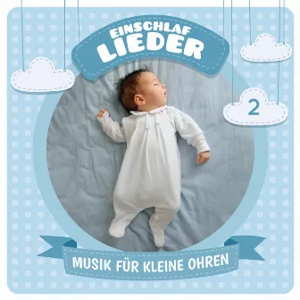 02: Einschlaflieder by Musik für kleine Ohren