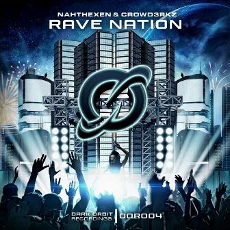 Rave Nation by CROWD3RKZ