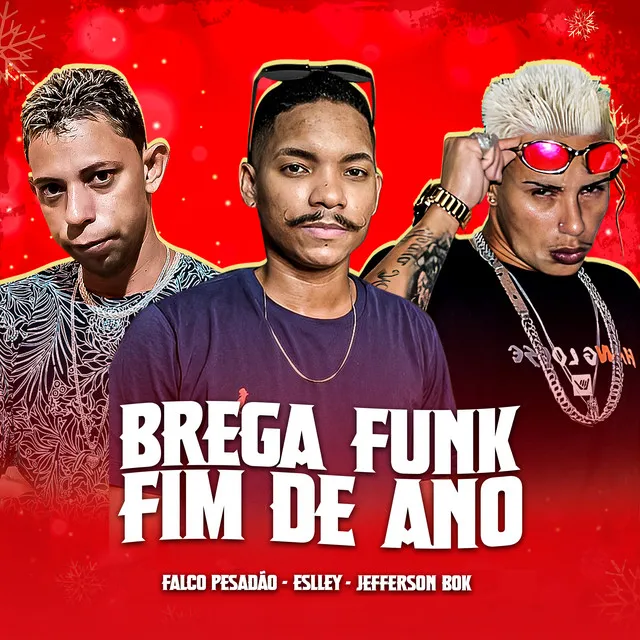 Brega Funk Fim de Ano