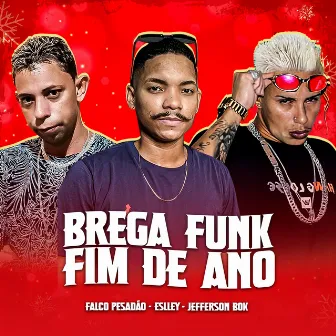 Brega Funk Fim de Ano by Jefferson Bok