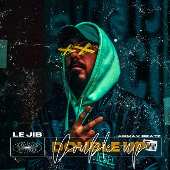 Double Up by Le Jib