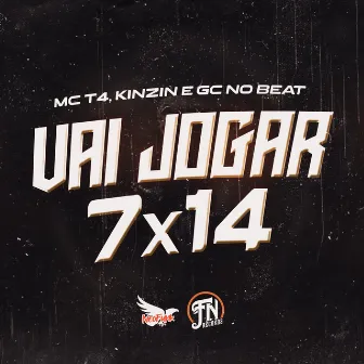 Vai Jogar 7X14 by GC NO BEAT