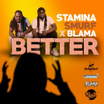 Better by Stamina Smurf