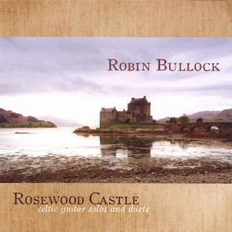 Rosewood Castle by Robin Bullock