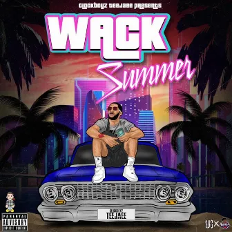 Wack Summer by Brian313