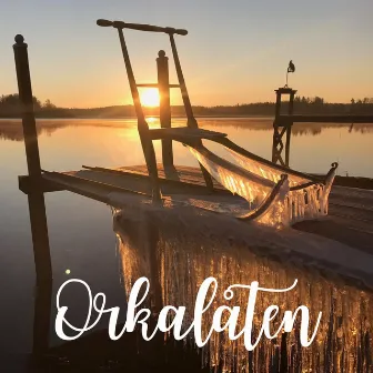 Orkalåten by Fia Viktorsson