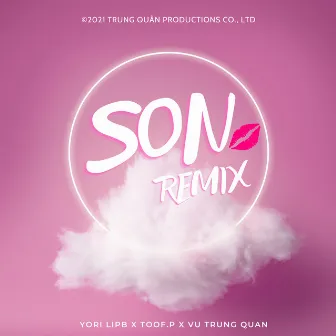 Son (Remix) by Vu Trung Quan