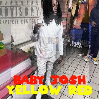 Yellow Red by Baby Josh