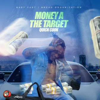 Money A The Target by Quick Cook