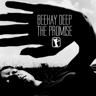 The Promise by Beekay Deep