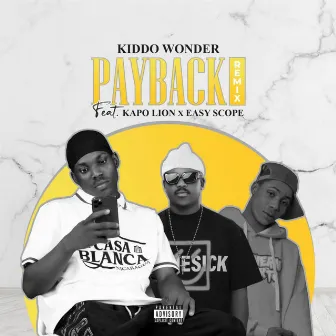 Payback (Remix) by Kiddo Wonder