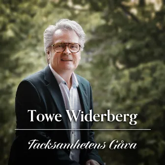 Tacksamhetens gåva by Towe Widerberg