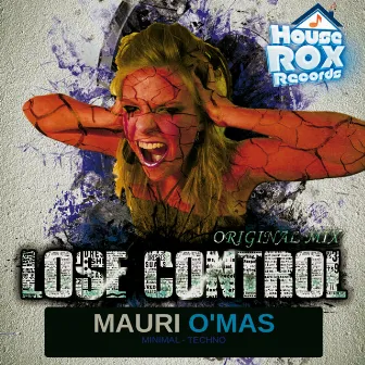 Lose Control by Mauri O'Mas