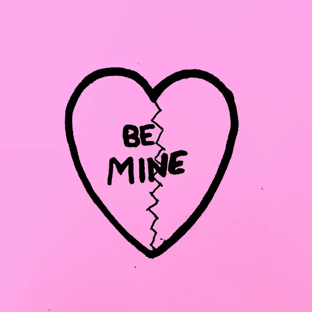 Be Mine