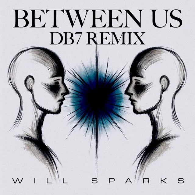 Between Us - DB7 Remix