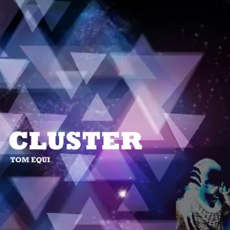 Cluster by Tom EQUI