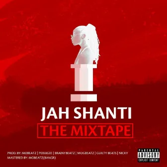 The Mixtape by Jah Shanti