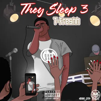 They Sleep 3 by T-Freshh