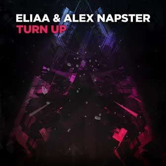 Turn Up by AlexNapster