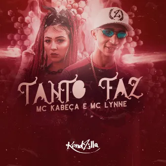 Tanto Faz by MC Lynne