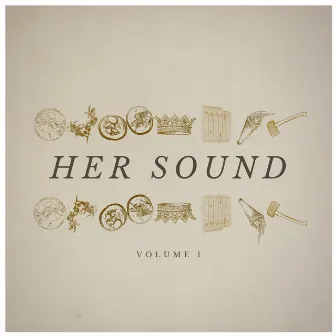 Her Sound, Vol. 1 by Ethan Carlson