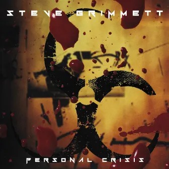 Personal Crisis by Steve Grimmett