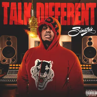 TALK DIFFERENT by Sinatris