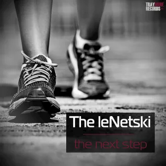 The Next Step by The leNetski